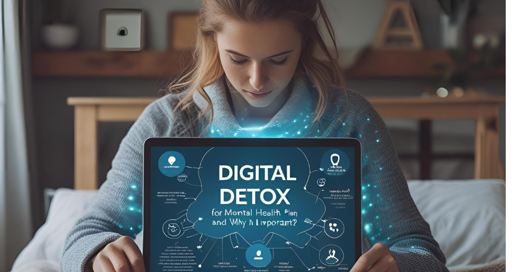 digital detox plan for mental health