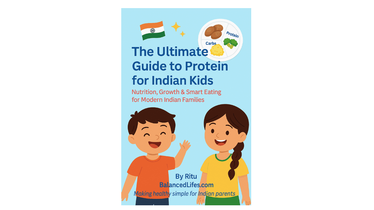 Free Protein for Indian Kids eBook – Growth, Diet & Tips